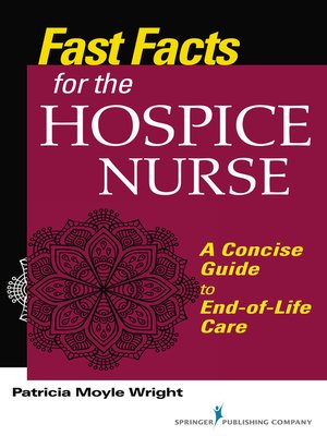 cover image of Fast Facts for the Hospice Nurse